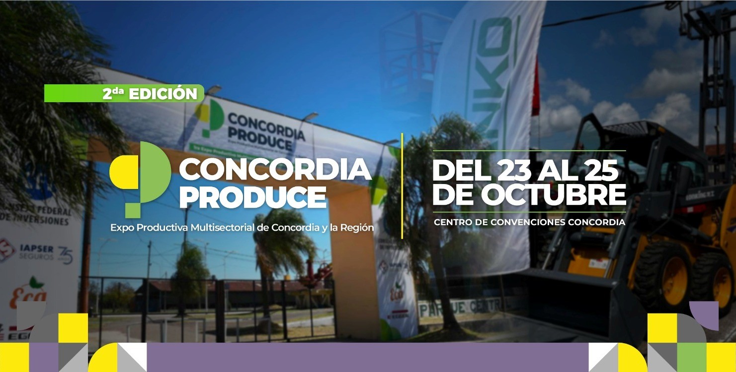 Ya tiene fecha la segunda edición de Concordia Produce - 7PAGINAS